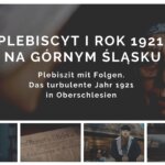 Film: „Plebiscyt i rok 1921 na Górnym Śląsku”