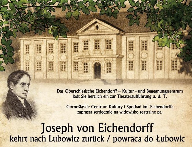 Widowisko teatralne: Joseph von Eichendorff powraca do Łubowic