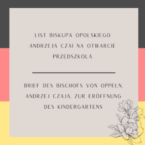 List Biskupa Opolskiego Andrzeja Czai na&nbsp;otwarcie przedszkola
