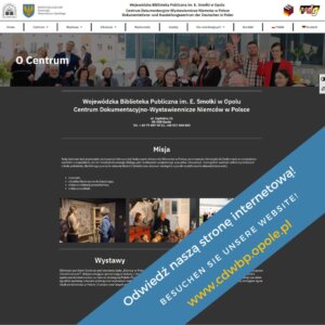 Zapraszamy do&nbsp;odwiedzenia strony internetowej Centrum Dokumentacyjno-Wystawiennicze Niemców w&nbsp;Polsce