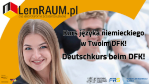 Kurs języka niemieckiego w&nbsp;Twoim DFK!