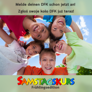 Zgłoś swoje koło DFK już teraz do&nbsp;wiosennej edycji projektu Samstagskurs 2024!
