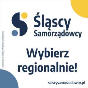 Głosujcie na&nbsp;kandydatów KWW Śląscy Samorządowcy