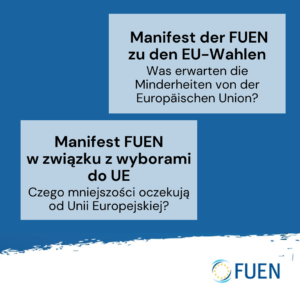 Manifest FUEN w&nbsp;związku z&nbsp;wyborami do&nbsp;UE – Czego mniejszości oczekują od&nbsp;Unii Europejskiej?