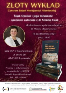 Kolejne spotkanie wokół publikacji „Śląsk Opolski i&nbsp;jego tożsamość. Dyskursy – aspekty społeczno-polityczne – prasa regionalna”