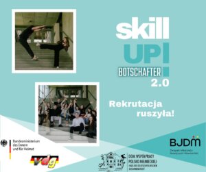 SkillUP! – Młodzi Ambasadorzy Mniejszości Niemieckiej 2.0